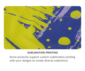 Sublimation Printing
Some products support custom sublimation printing with your designs to create diverse collections.